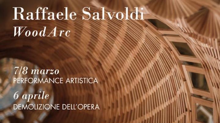 Raffaele Salvoldi - Wood Arc