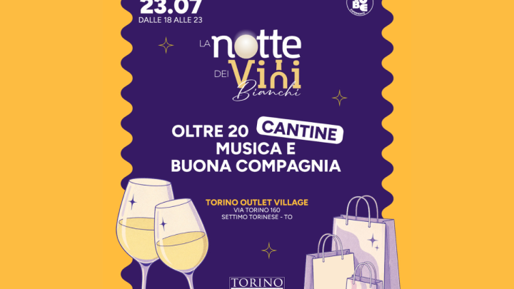 La Notte Dei Vini 2026 Torino Outlet Village 2026